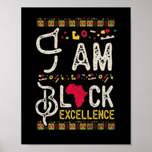 I am Black Excellence Black History Poster