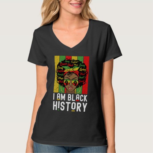 I Am Black History African Women Black History Mon T_Shirt