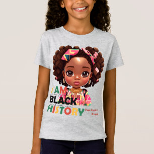 I Am Black History-Beautiful Happy Cute Black Girl T-Shirt