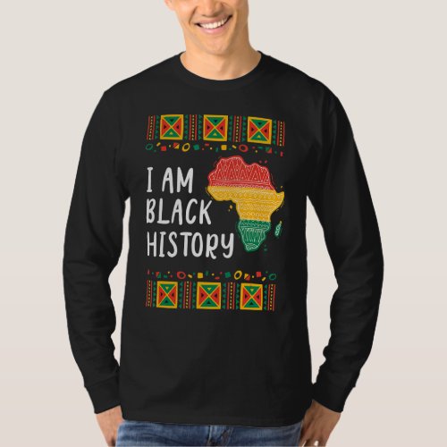 I Am Black History Bhm African American T_Shirt