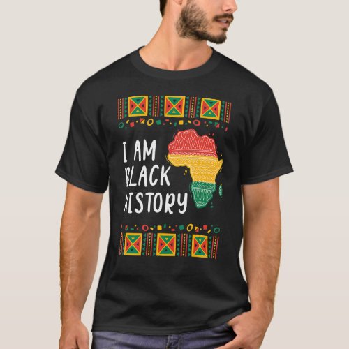 I Am Black History Bhm African American T_Shirt