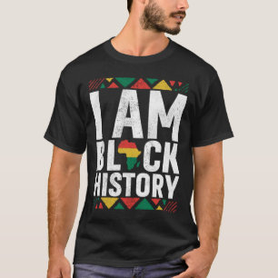 I Am Black History black History Month Africa Map  T-Shirt