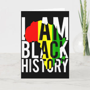I Am Black History Black History Month Pride T Shi Card