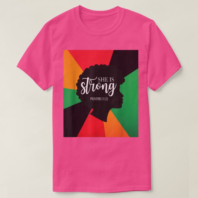 I Am Black History Christian She Is Strong Junetee T-Shirt (Design Front)