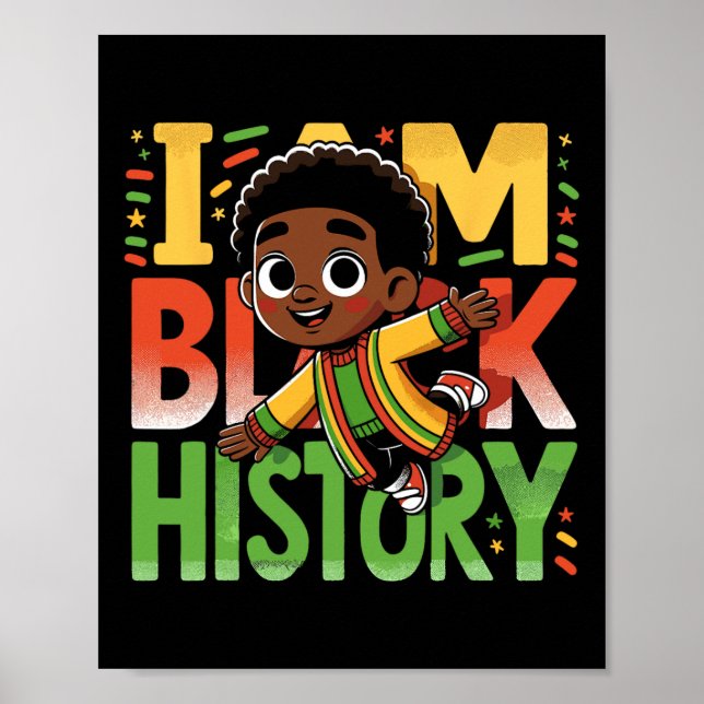 I Am Black History Kids Boys Black History Month  Poster (Front)