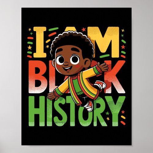 I Am Black History Kids Boys Black History Month  Poster