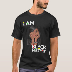 I Am Black History Michelle Obama International Wo T-Shirt