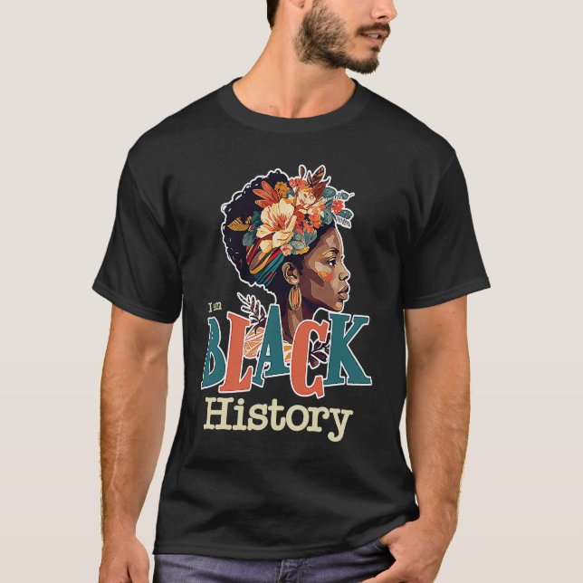 I AM Black History Month 2023 BHM African American T-Shirt (Front)