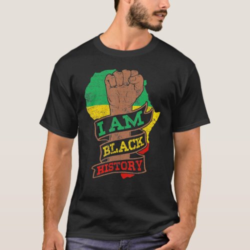 I Am Black History Month African American Black Pr T_Shirt