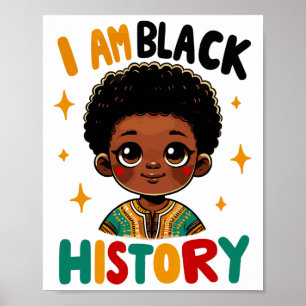I Am Black History Month African American For Kids Poster