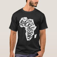 I Am Black History Month African American Pride Ce T-Shirt