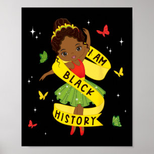 I Am Black History Month Afro African Llet Dance G Poster