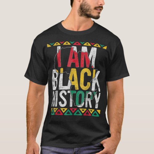 I Am Black History Month Afro African Pride Men Wo T_Shirt