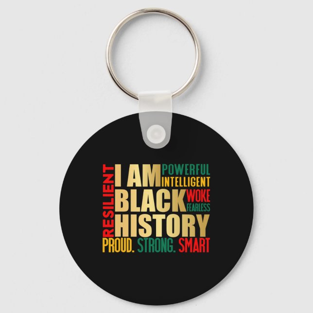 I Am Black History Month American African Pride Ce Keychain (Front)