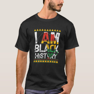I Am Black History Month Melanin BLM  African Amer T-Shirt