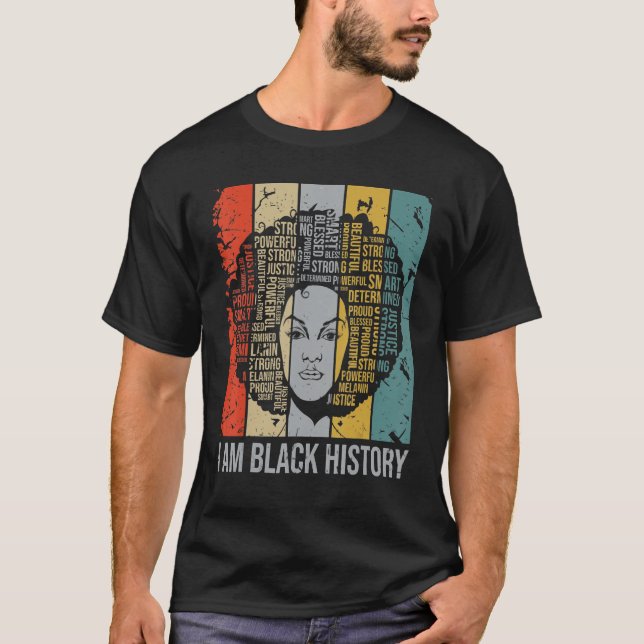 I Am Black History Month Proud Blessed Powerful Bl T-Shirt (Front)