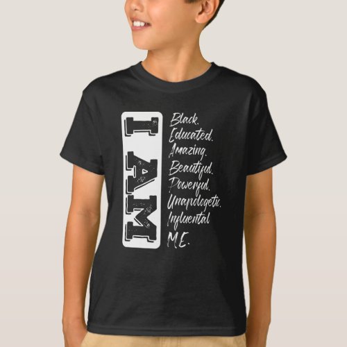 I Am Black History Month Strong Educated T_Shirt