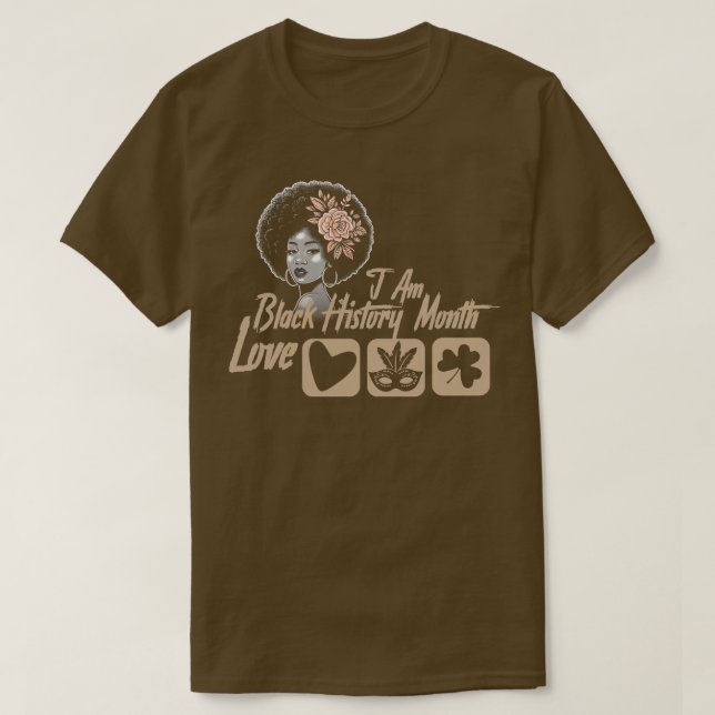 I Am Black History Month whe love valantine day St T-Shirt (Design Front)