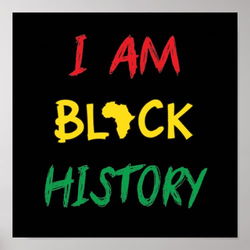 I Am Black History Poster