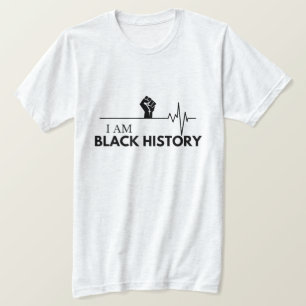 I Am Black History T-Shirt