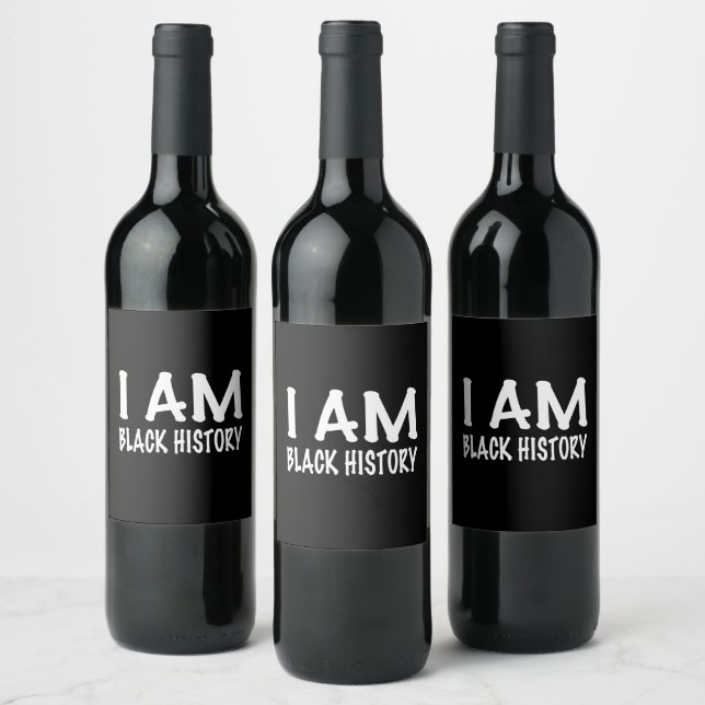I Am Black History Wine Label (Bottles)