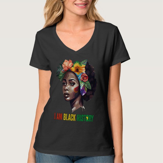 I AM BLACK HISTORY Women Girls Black Queen Month H T-Shirt (Front)