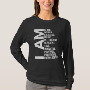 I Am Black Woman Beautiful Magic Intelligent T-Shirt