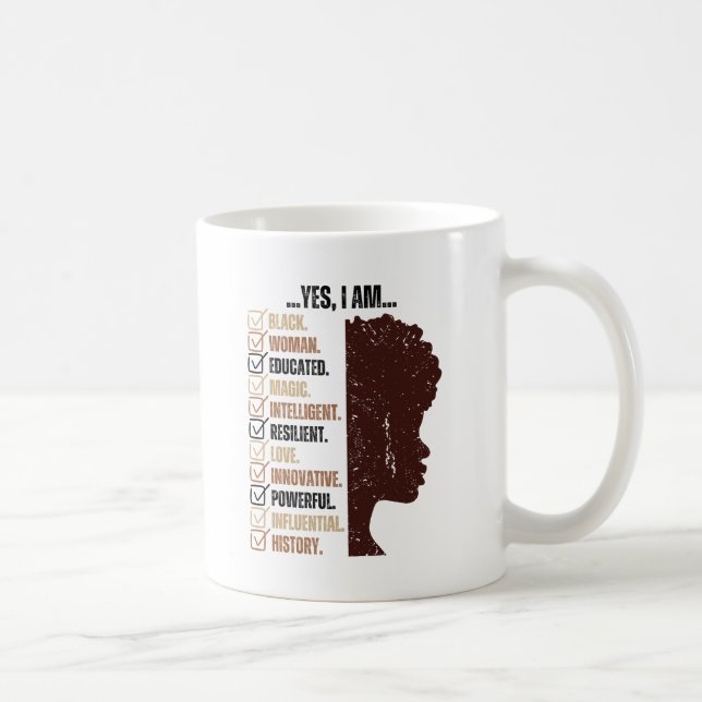 I Am Black Woman Educated Melanin Black History Coffee Mug (Right)