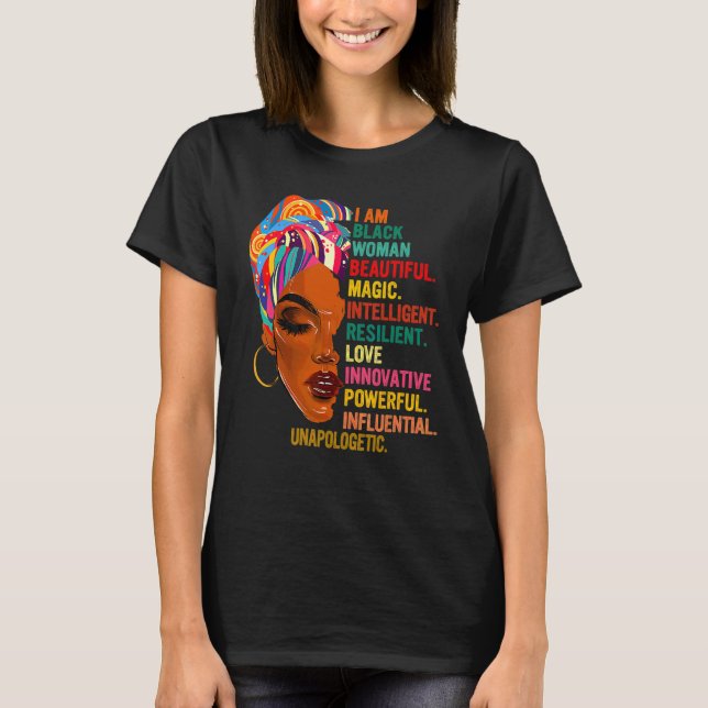 I Am Black Woman Educated Melanin Black History Mo T-Shirt (Front)