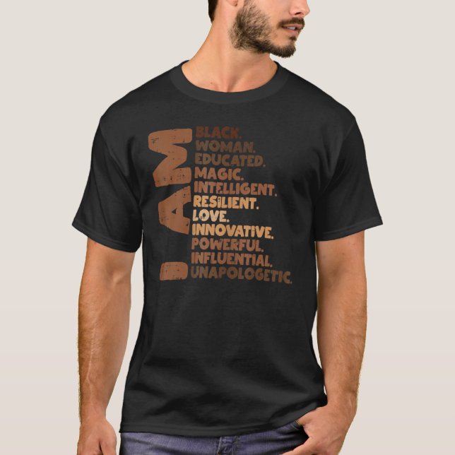 I Am Black Woman Melanin Africa Pride History BHM  T-Shirt (Front)