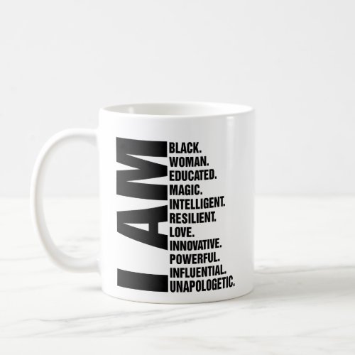 I am black women mug