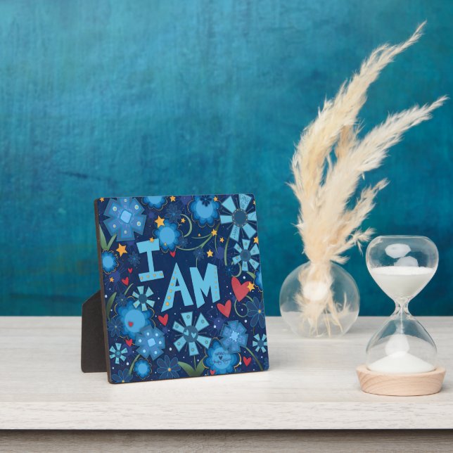 I Am Blue Inspirational Heart Floral Pretty Plaque (Insitu)