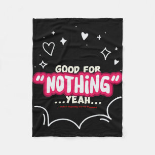 I Am Both Happening and Non-Happening Fleece Blanket