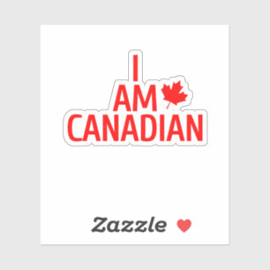 I Am Canadian,canada,canadian,pride,nation,nationa Sticker