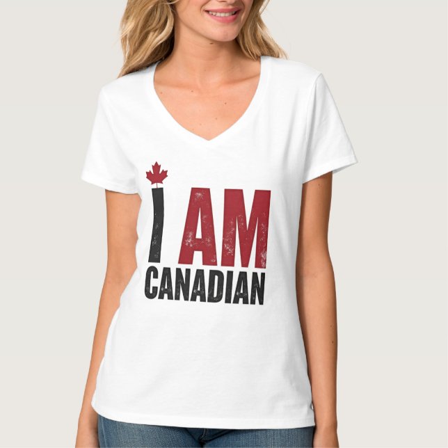 I Am Canadian – Patriotic Statement & Maple leaf T-Shirt (Front)