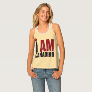I Am Canadian – Patriotic Statement & Maple leaf Tank Top