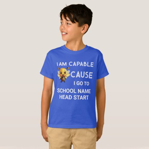 I Am Capable Because I Go To School Name Dark Kids T_Shirt