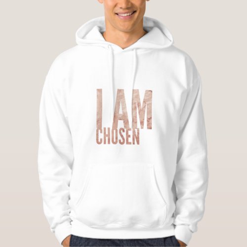 I am Chosen Hoodie Gold