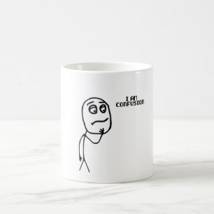 I am Confusion Funny Stickman Meme Coffee Mug