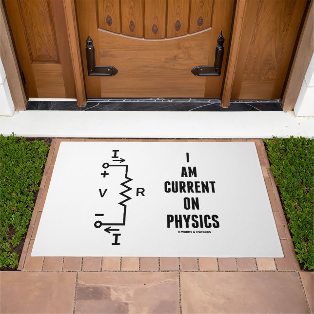 I Am Current On Physics Ohm's Law Doormat (Outdoor)