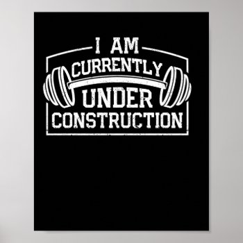 I Am Currently Building Funny Gym Poster by Yanyoo at Zazzle
