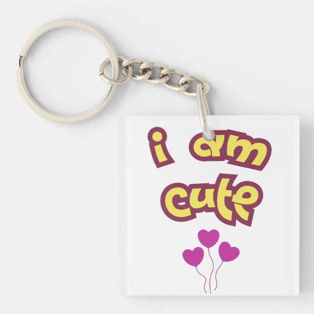 I am cute keychain (Front)