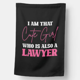 I Am Cute Lawyer Girl House Flag
