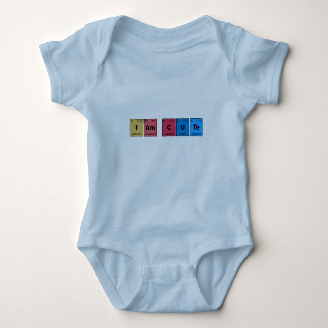 I am Cute Periodic Table Baby Bodysuit (Front)