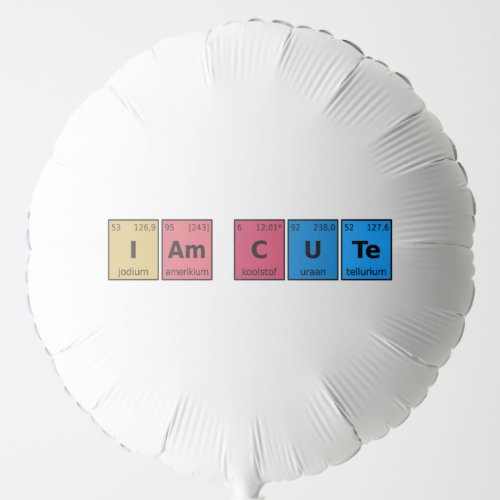 I am Cute Periodic Table Balloon