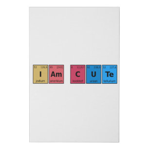 I am Cute Periodic Table Faux Canvas Print