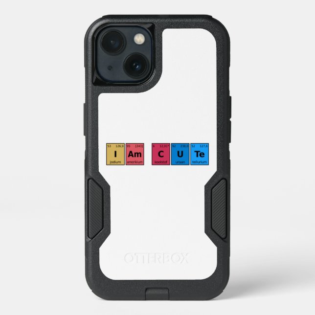 I am Cute Periodic Table Otterbox iPhone Case (Back)
