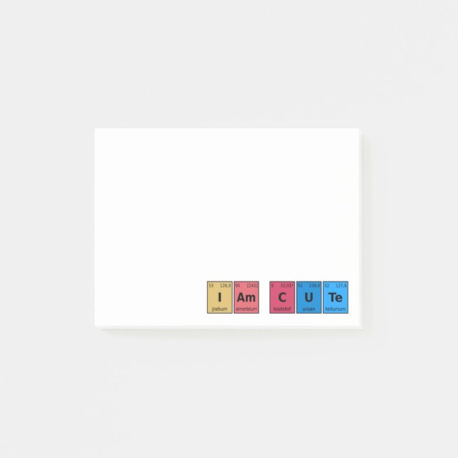 I am Cute Periodic Table Post-it Notes (Front)