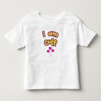 I am cute toddler t-shirt