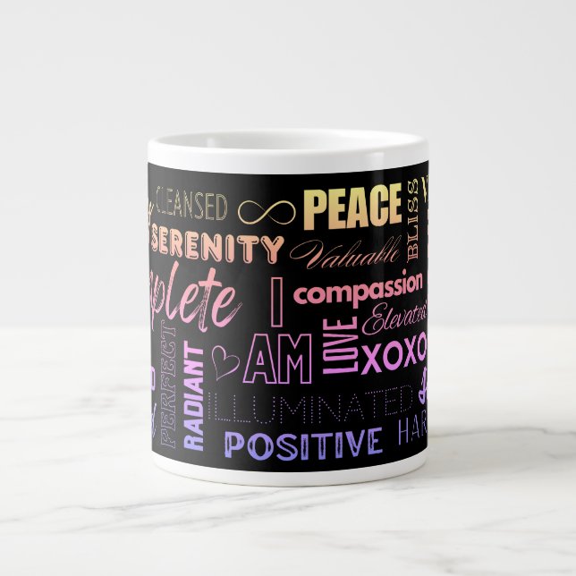 I AM Daily Reminder Inspirational High Vibe Words  Giant Coffee Mug (Front)